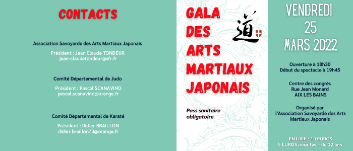 Gala des Arts Martiaux Japonais au Centre des Congrès d'Aix-les-Bains. Le vendredi 25 mars 2022.